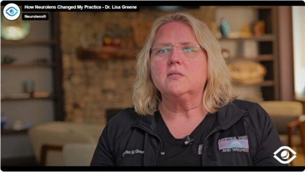 How Neurolens Changed My Practice - Dr. Lisa Greene